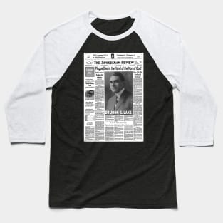 John G. Lake Shirt Baseball T-Shirt